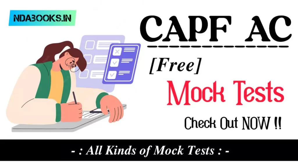 CAPF AC Mock Test Free 2023, Practice Now!
